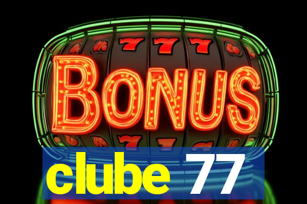 clube 77